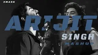 Best Of Arijit Singh 2024 | Arijit Singh Hits Songs | Arijit Singh Jukebox Songs  | XMASK