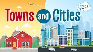 Towns and Cities: Urban and Rural Communities | Social Studies for Kindergarten | Kids Academy