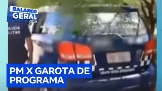 Policial militar confessa que saiu com garota de programa