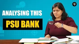 Analysing This PSU Bank | CA Rachana Ranade