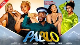 PABLO - Samuel Perry (BRODA SHAGGI) Susan Zayat Evanny Patrick latest 2024 nigerian movie 