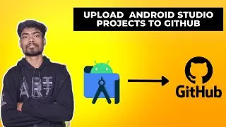 How to Upload or Push Android Studio Project on GitHub Repository | in Hindi | Android Development