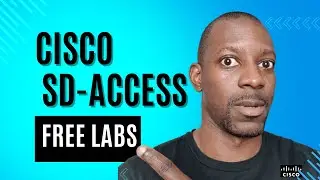 Study Cisco SD-Access For Freee | CCNA | ENCOR