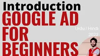 Google Ad Course for Beginners - Introduction to Google Ad