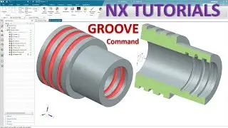 Siemens NX Modeling tutorials #15 | How to use Groove command
