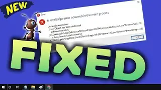 A Javascript Error Occurred in the Main Process Windows 10 Fix