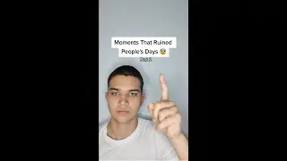 Moments That Ruined People's Days! 