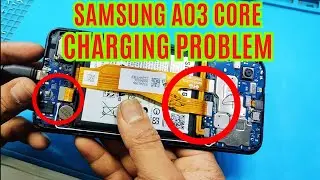 samsung a03 core charging problem || samsung a03 core not charging
