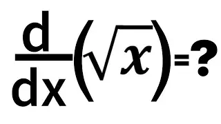 Derivative Of Square root X=?