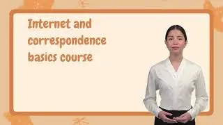Internet and correspondence basics course
