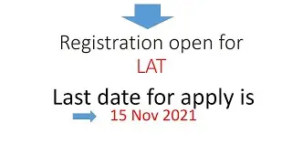 last date for LAT announced , 15 Nov 2021