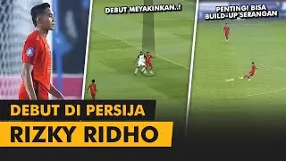 FULL DEBUT SKILL • Rizky Ridho Ramadhani • Persija vs PSM