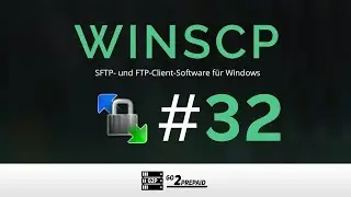 #32 WinSCP - SFTP- und FTP-Client-Software für Windows