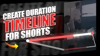 Duration Timeline Video Editing For Shorts| How To Edit reels/shorts on Android