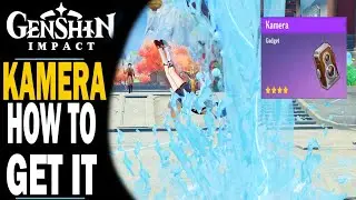 GENSHIN IMPACT - GET THE FREE KAMERA - FULL QUEST GUIDE AND CLIENT LOCATIONS!!