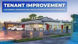 Reseda, CA's Visionary Tenant Improvement Project