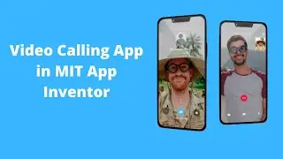 How To Make Video Calling App in MIT App Inventor 2 [ App Demo ]