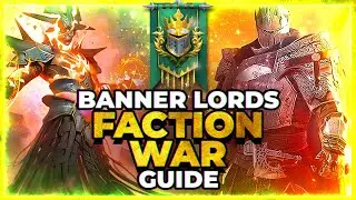 RAID Shadow Legends | BANNER LORDS | Full Faction Wars Guide!