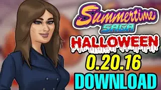 Summertime saga New 0.20.16 Halloween Update Download | 2022