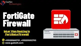 FortiGate Firewall-- Inter Vlan Routing in FortiGate Firewall
