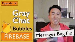Swift: Firebase 3 - Gray Chat Bubbles and Main Messages Bug Fix (Ep 14)