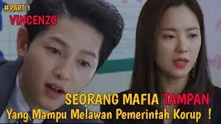 ALUR CERITA FILM VINCENZO #PART 1