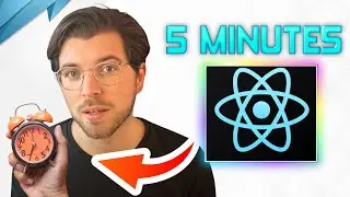 How To LEARN REACT In ONLY 5 Minutes