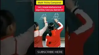 Math Tricks Compared 