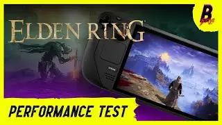 Elden Ring vs Steam Deck Performance Test | Low-Medium-High-Ultra Graphics Compared