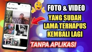 Cara Mengembalikan Foto Yang Terhapus Di Android Tanpa Aplikasi