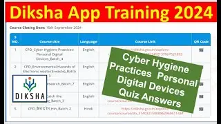 Cyber Hygiene Practices Training On Diksha | Personal Digital Devices | Cyber Hygiene Practices
