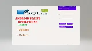 how to insert delete and update in SQLite database using android |