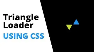 CSS3 Amazing Animated Triangle Loader
