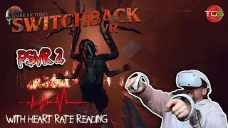 Switchback VR on PSVR 2 with Live Heart Rate Monitor - IS IT SCARY?