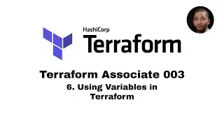 Terraform Full Course Associate 003 | Customize Terraform Using Variables