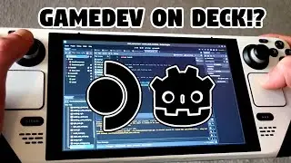 Making a Game on a Steam Deck!