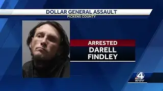 Man arrested for assaulting employee at Pickens County Dollar General, deputies say