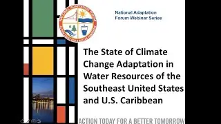 The State of Climate Adaptation in Water Resources of the Southeast United States and U.S. Caribbean