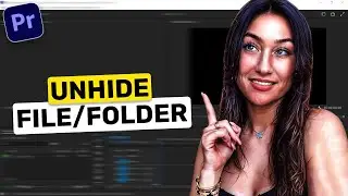 How to unhide file or folder in Premiere Pro