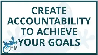 Create accountability to achieve your goals