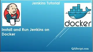 Jenkins Tutorial - Install and Run Jenkins on Docker