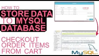 PHP Project: How To Store Data to MySQL Database - Checkout Order Items From Shopping Cart - Part 2