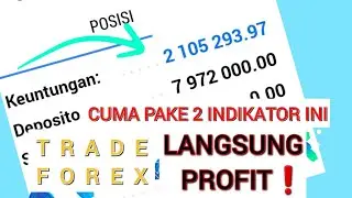 HACK FOREX EPS 25 | ANALISA GOLD CUMA PAKE 2 INDIKATOR INI LANGSUNG PROFIT 2JT DALAM WAKTU 30 MENIT
