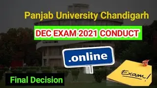 PU final decision DEC EXAM 2021 ONLINE EXAM CONDUCT|PU CHD CONFIRM MODE OF EXAM CONDUCTED 2021