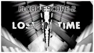 Lost in Time | FE2 Community Maps