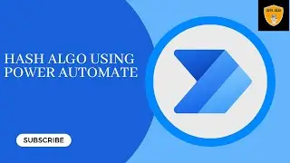 How to work with Hash Algorithm using Power Automate | Power Automate Tutorial