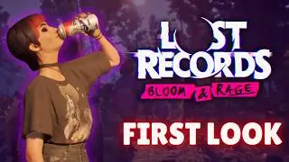 I Played Lost Records: Bloom and Rage EARLY - First Impressions