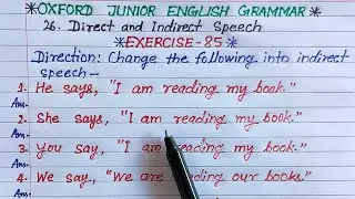 change the following sentence into indirect speech | oxford junior english grammar exercise 85