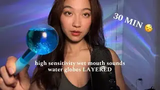 ASMR Soft Wet Mouth Sounds & Water Globe Tingles ✨🌊