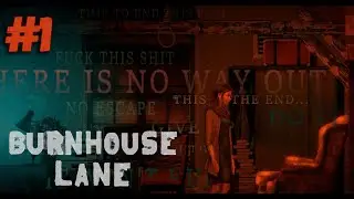 НЕ ВПУСКАЙ КОШЕК В ДОМ - Burnhouse Lane # 1